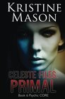 Celeste Files Primal Book 6 Psychic CORE