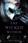 The Wicked Within (Gods & Monsters, Bk 3)