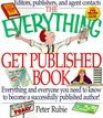 The Everything Get Published Book (Everything)