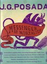 Posada Messenger of Mortality