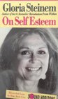 Gloria Steinem On Self Esteem/Audio Cassette