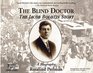 The Blind Doctor The Jacob Bolotin Story
