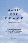 Magic For Peace