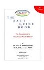 The NAET Guide Book 8th Edition The Companion to Say GoodBye to Illness