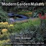 The Modern Garden Makers