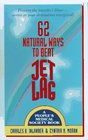 62 Natural Ways to Beat Jet Lag