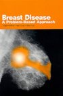 Management Options in Breast Disease