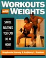 Workouts With Weights Simple Routines You Can Do at Home