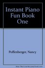 Instant Piano Fun Book 1 (Instant Piano Fun)