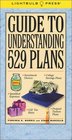 Guide to Understanding 529 Plans
