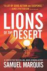 Lions of the Desert A True Story of WWII Heroes in North Africa