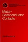 MetalSemiconductor Contacts