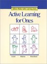 Active Learning for Ones (Addison-Wesley Active Learning Series)