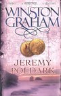 Jeremy Poldark: A Novel of Cornwall 1790-1791 (Poldark Saga, Bk 3)