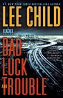 Bad Luck and Trouble (Jack Reacher, Bk 11)