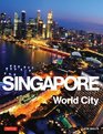 Singapore World City