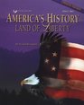 America's History Land of Liberty/Book 2