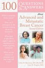 100 Questions    Answers About Advanced    Metastatic Breast Cancer