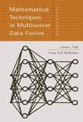 Mathematical Techniques in Multisensor Data Fusion