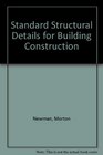 Standard Structural Details for Building Construction