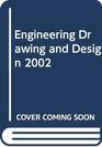 Engineering Drawing and Design 2002