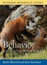 Behavior of North American Mammals (Peterson Reference Guides)
