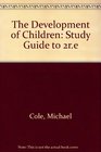 The Development of Children Study Guide to 2re