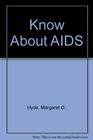 Know About AIDS