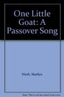 One Little Goat A Passover Song