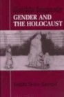 Double Jeopardy Gender and the Holocaust