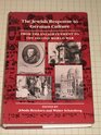 The Jewish Response to German Culture From the Enlightenment to the Second World War