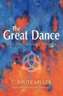 The Great Dance The Christian Vision Revisited