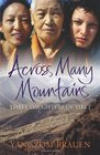 Across Many Mountains Three Daughters of Tibet