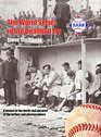 The World Series in the Deadball Era A History in the Words and Pictures of the Writers and Photographers