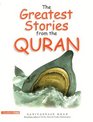 Greatest Stories from the Quran
