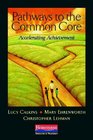 Pathways to the Common Core Accelerating Achievement