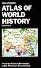 The Anchor Atlas of World History Vol 2