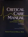 Critical Care Manual Applied Physiology and Principles of Therapy