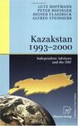 Kazakstan 1993  2000 Independent Advisors and the IMF