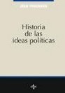 Historia de las ideas politicas/ History of the Political Ideas