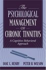 Psychological Management of Chronic Tinnitus The A CognitiveBehavioral Approach