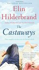 The Castaways A Novel