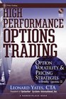 High Performance Options Trading: Option Volatility  Pricing Strategies with OptionVue CD