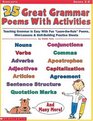 25 Great Grammar Poems with Activities