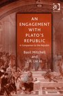 An Engagement With Plato's Republic A Companion to the Republic