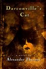Darconville's Cat A Novel