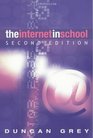 Internet in School Second Edition