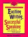 Exciting Writing Successful Speaking Activities to Make Language Come Alive