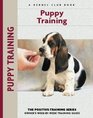 Puppy Training Owner's WeekByWeek Training Guide