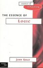 The Essence of Logic